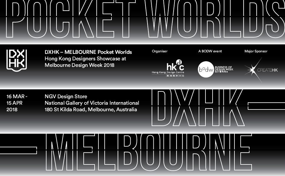 DXHK - MELBOURNE Pocket Worlds
