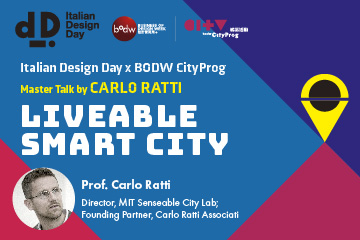 Italian Design Day x BODW CityProg: Master Talk by Carlo Ratti